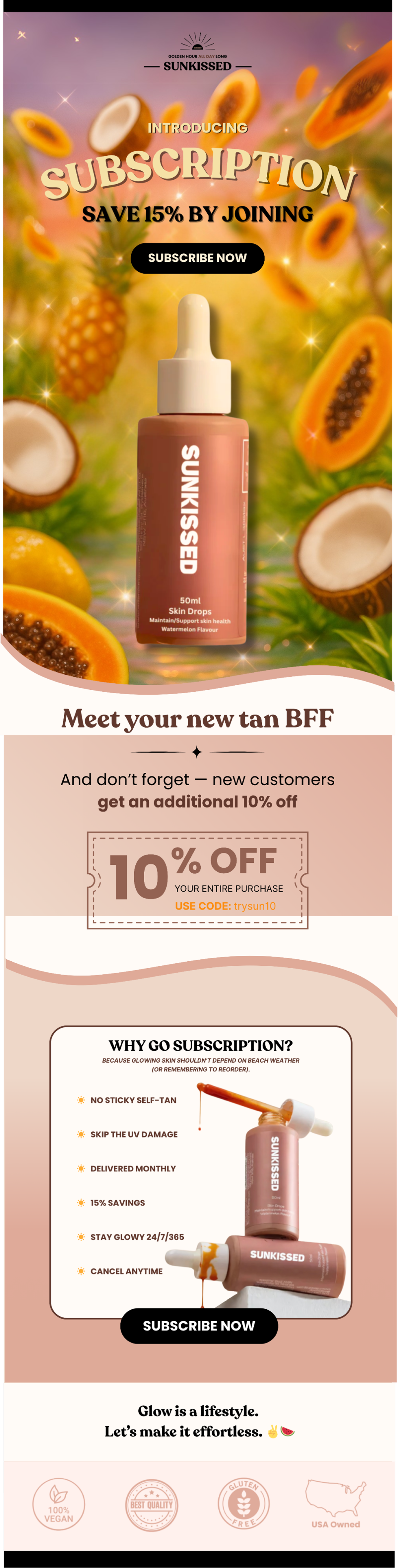 Sunkissed subscription campaign - Save 15% tanning drops